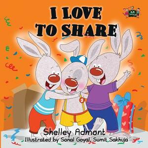 I Love to Share by Kidkiddos Books, Shelley Admont