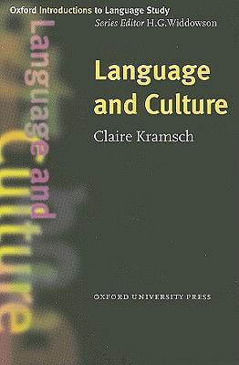 Language and Culture by H. G. Widdowson, Claire Kramsch