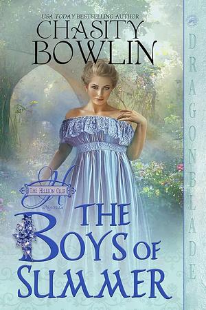 The Boys of Summer by Chasity Bowlin, Chasity Bowlin