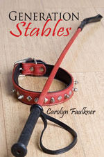 Generation Stables by Carolyn Faulkner