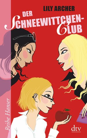 Der Schneewittchen Club by Sophie Zeitz, Lily Archer