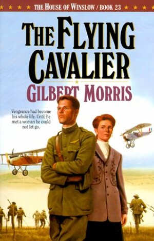 The Flying Cavalier by Gilbert Morris