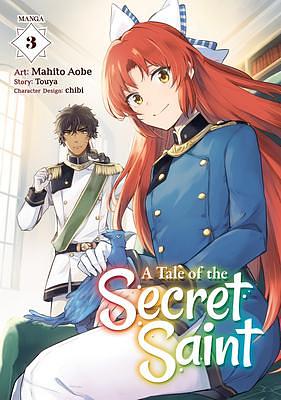 A Tale of the Secret Saint (Manga) Vol. 3. by Touya, Mahito Aobe