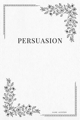 Persuasion by Jane Austen