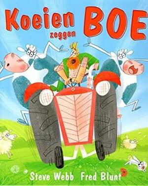 Koeien zeggen boe by Steve Webb