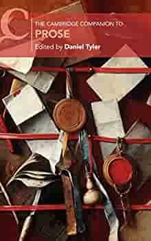 The Cambridge Companion to Prose by Daniel Tyler