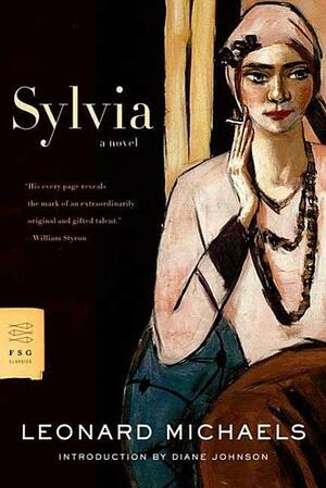 Sylvia: A Novel by Leonard Michaels, Diane Johnson