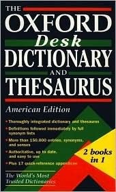 The Oxford Desk Dictionary and Thesaurus by Frank R. Abate