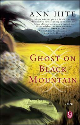 Ghost on Black Mountain by Ann Hite