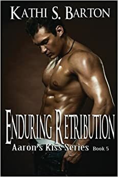 Enduring Retribution by Kathi S. Barton