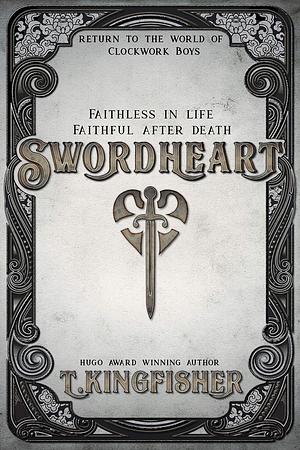 Swordheart by T. Kingfisher