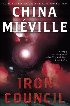 Iron Council by China Miéville