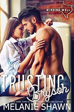 Trusting Bryson by Melanie Shawn