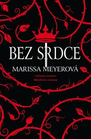 Bez srdce by Martina Šímová, Marissa Meyer