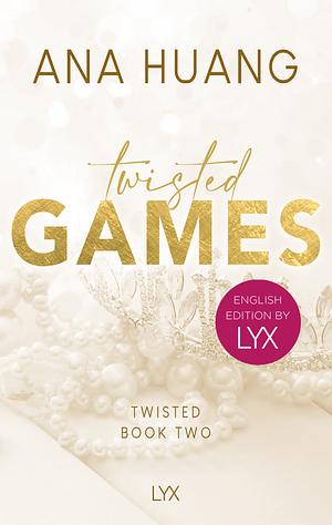 Twisted Games: English Edition by LYX by Ana Huang