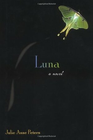 Luna by Julie Anne Peters