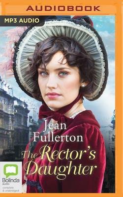 The Rector's Daughter by Jean Fullerton