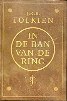 In de ban van de ring by J.R.R. Tolkien, J.R.R. Tolkien