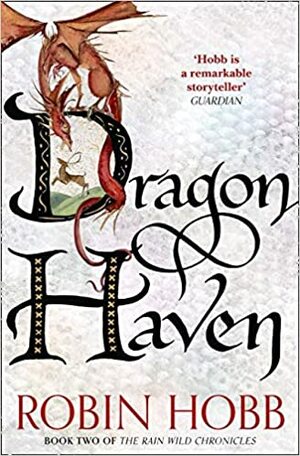 Dragon Haven by Robin Hobb