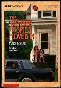 The Summer the Spies Moved in by Mary Locke