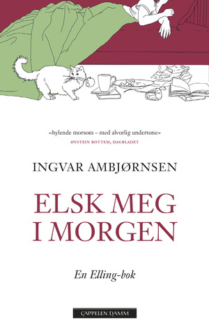 Elsk meg i morgen by Ingvar Ambjørnsen