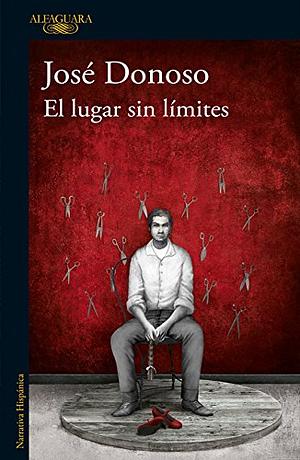 El lugar sin límites by José Donoso