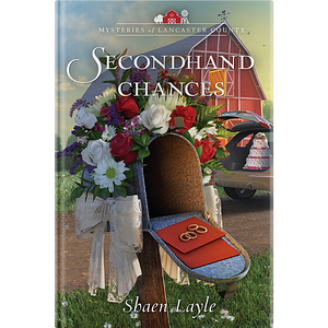 Secondhand Chances by Shaen Layle