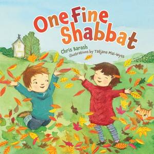 One Fine Shabbat by Chris Barash