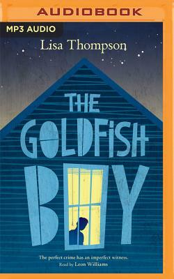 The Goldfish Boy by Lisa Thompson