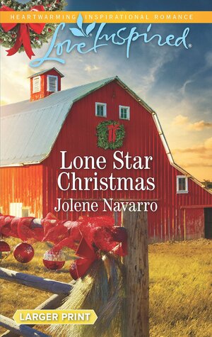 Lone Star Christmas by Jolene Navarro