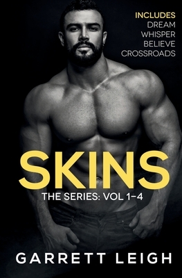 Skins: The Series by Garrett Leigh