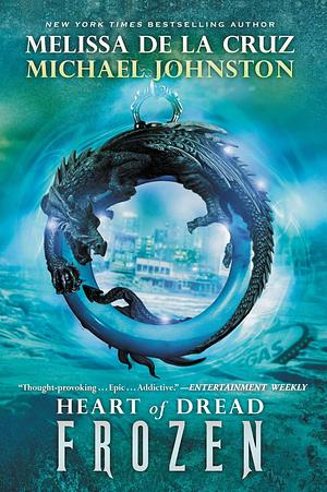 Frozen: Heart of Dread, Book One by Melissa de la Cruz, Melissa de la Cruz