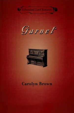 Garnet by Carolyn Brown