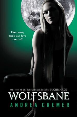 Wolfsbane by Andrea Cremer