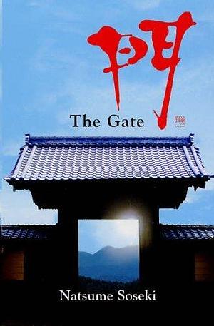 The Gate by Natsume Soseki (1-Apr-2005) Paperback by Natsume Sōseki, Natsume Sōseki