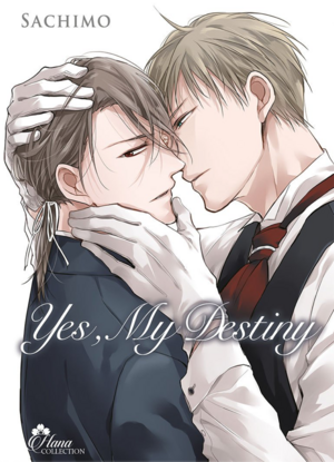 Yes, my Destiny, Vol. 2 by Sachimo