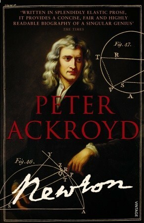 Newton by Peter Ackroyd