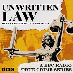 Unwritten Law by Helena Kennedy