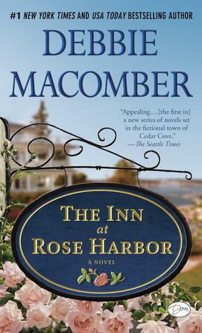 The Inn at Rose Harbor / When First They Met by Debbie Macomber