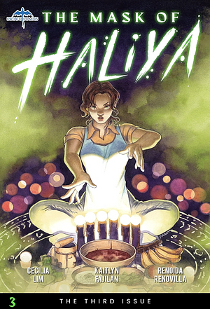 The Mask of Haliya - Issue #3: Pain of the Body by Kaitlyn Fajilan, Renoida Renovilla