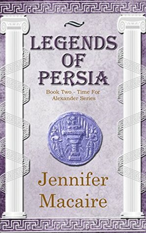 Legends of Persia by Jennifer Macaire