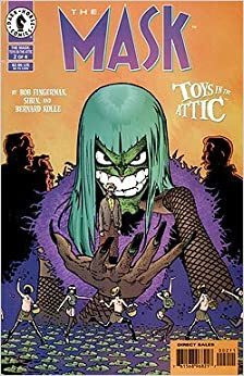 The Mask: Toys in the Attic #2 by Bernard Köllé, Bob Fingerman, Sibin