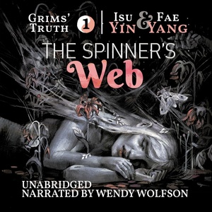 The Spinner's Web by Isu Yin, Fae Yang