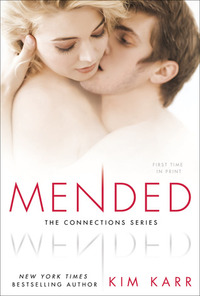 Mended by Kim Karr