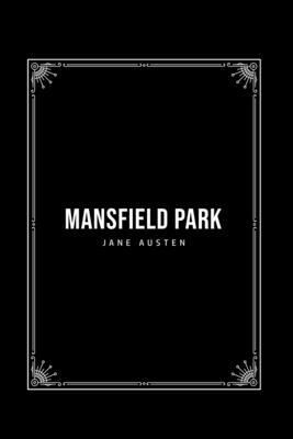 Mansfield Park by Jane Austen