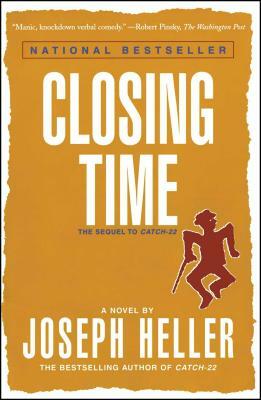 Closing Time: The Sequel to Catch-22 by Joseph Heller
