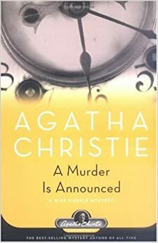 A Murder Is Announced by Agatha Christie