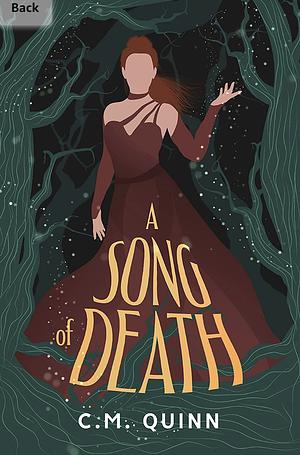 A Song of Death by C.M. Quinn