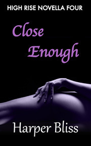 Close Enough by Harper Bliss