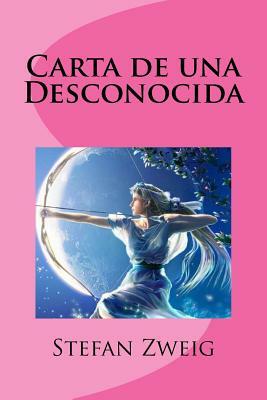 Carta de una Desconocida by Stefan Zweig